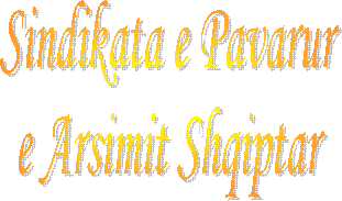 Sindikata e Pavarur 
e Arsimit Shqiptar